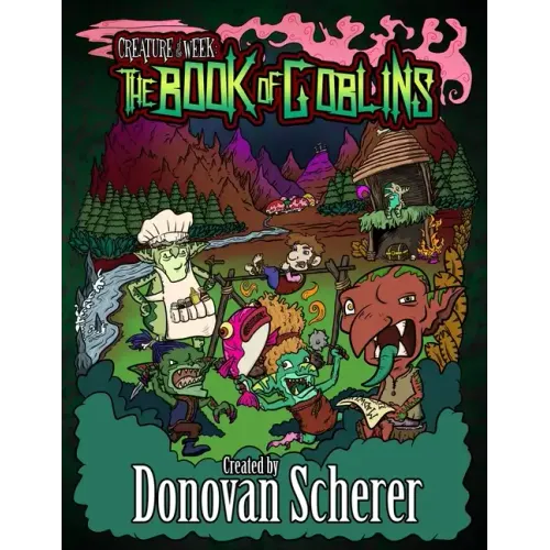 Creature of the Week: The Book of Goblins