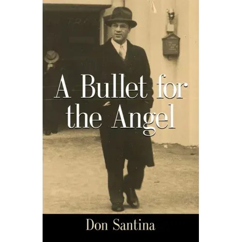 A Bullet for the Angel