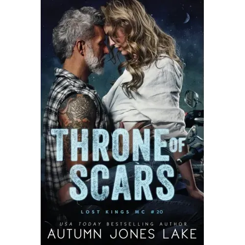 Throne of Scars (Lost Kings MC #20)