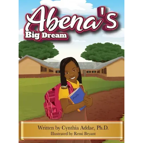 Abena's Big Dream