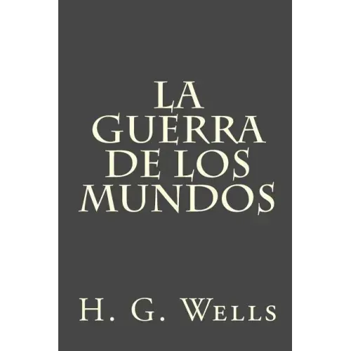 La guerra de los mundos