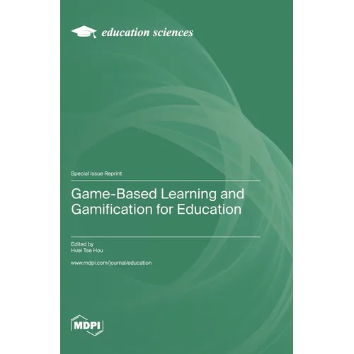 Game-Based Learning and Gamification for Education