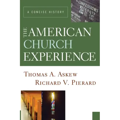 The American Church Experience