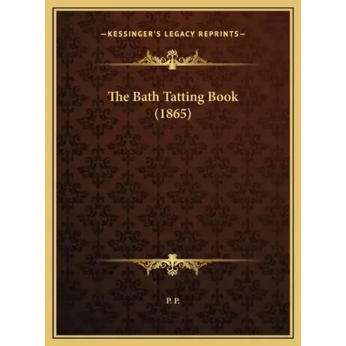 The Bath Tatting Book (1865)
