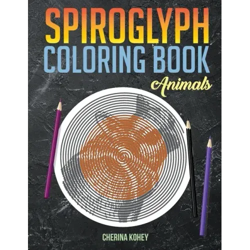 spiroglyph coloring book: Animals