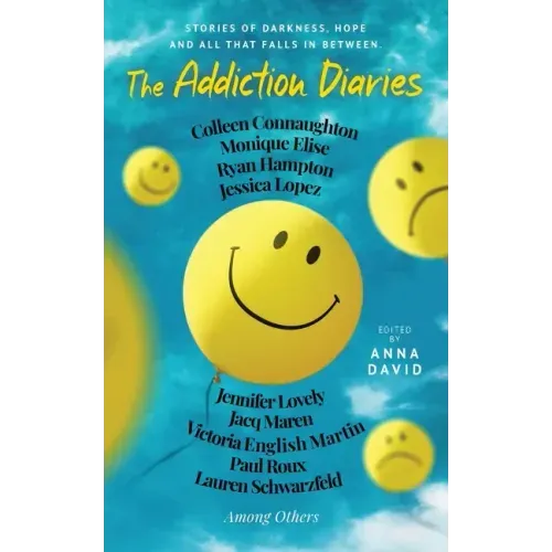 The Addiction Diaries