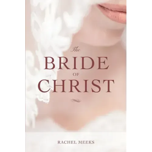 The Bride of Christ