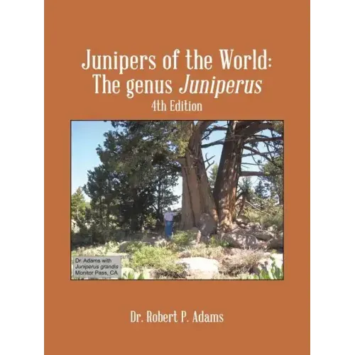 Junipers of the World: The Genus Juniperus, 4th Edition