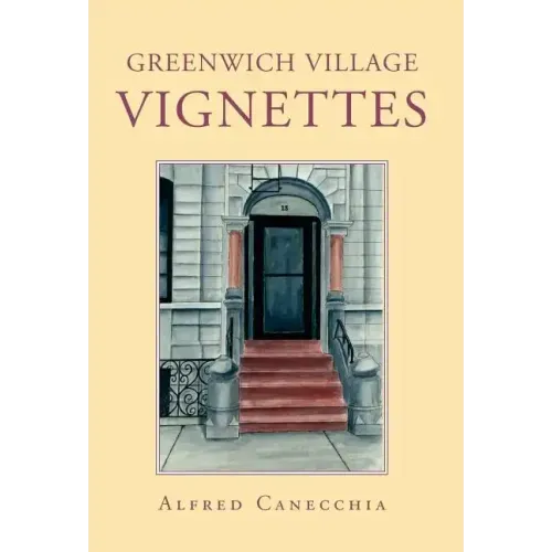 Greenwich Village Vignettes