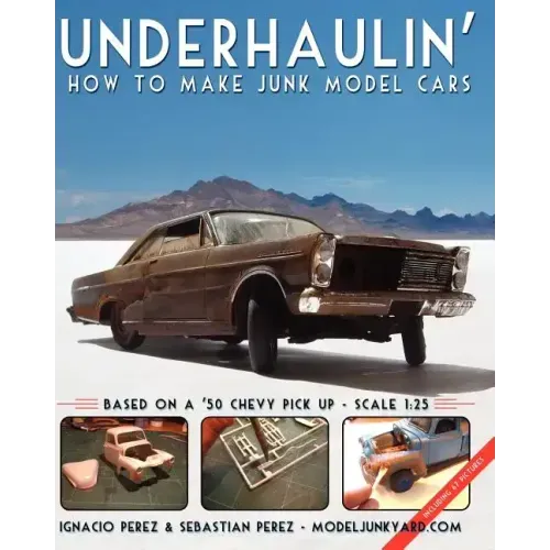 Underhaulin': How to make junk model cars