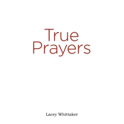 True Prayers