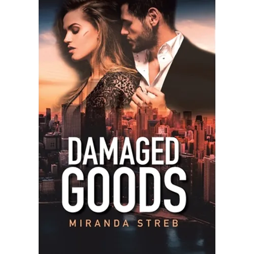 Damaged Goods