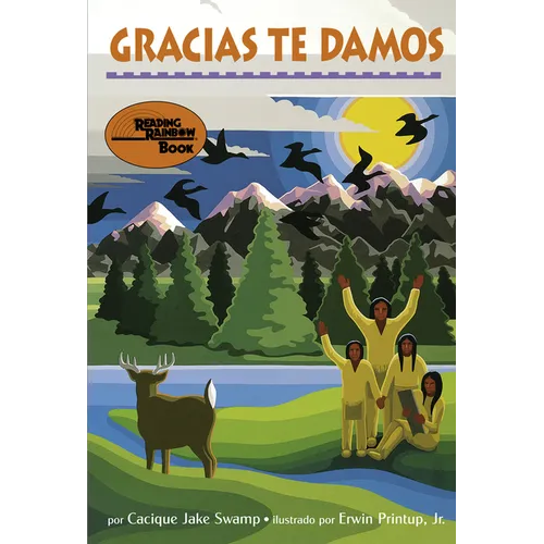 Gracias Te Damos: Una Ofrenda de Los Nativos Americanos Al Amanecer de Cada D?