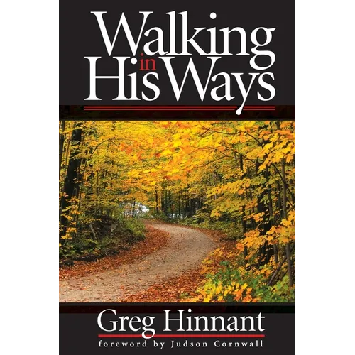 Walking in His Ways