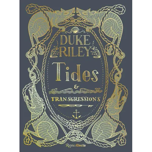 Duke Riley: Tides and Transgressions
