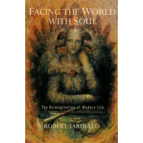 Facing the World with Soul