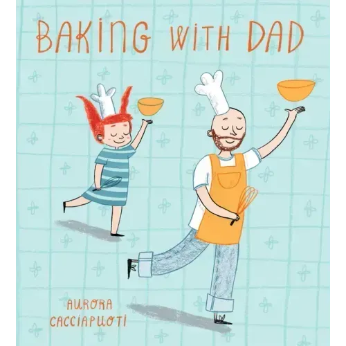 Baking with Dad