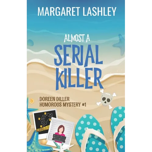 Almost a Serial Killer