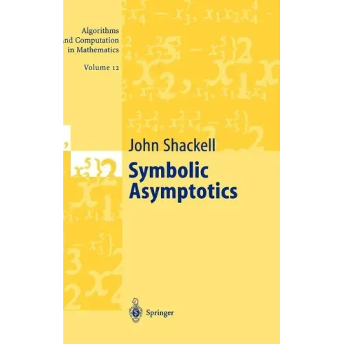 Symbolic Asymptotics