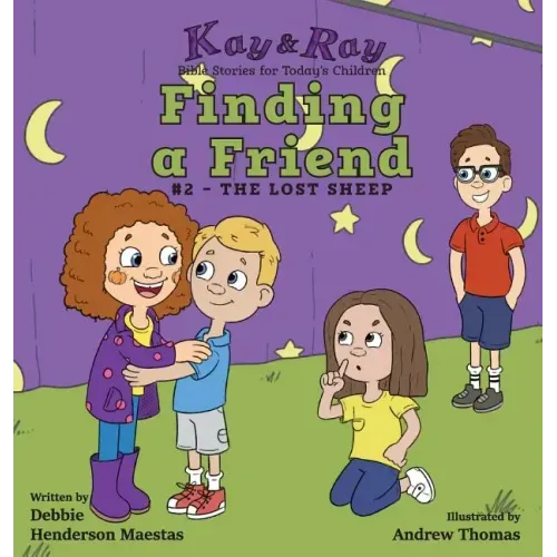 Finding a Friend: #2-The Lost Sheep