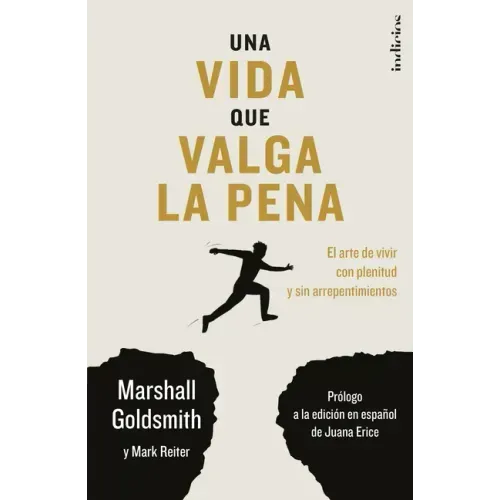 Una Vida Que Valga La Pena