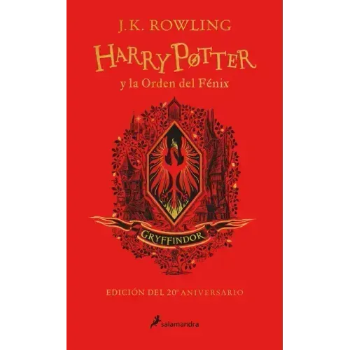 Harry Potter Y La Orden del Fénix (20 Aniv. Gryffindor) / Harry Potter and the Order of the Phoenix (Gryffindor)