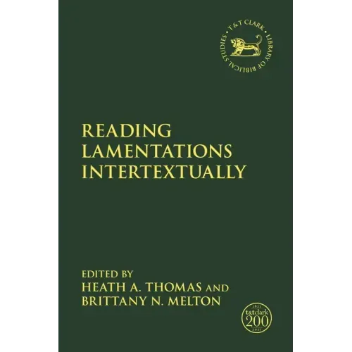 Reading Lamentations Intertextually