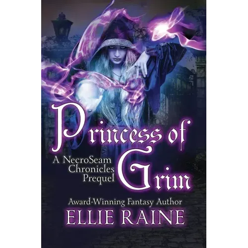 Princess of Grim: YA Dark Fantasy Adventure