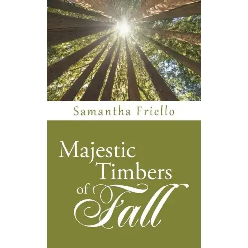 Majestic Timbers of Fall