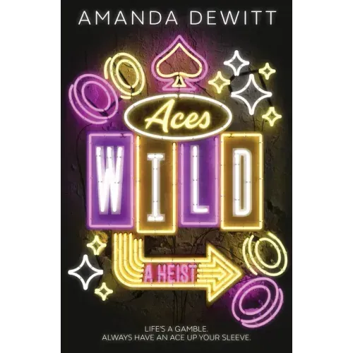 Aces Wild: A Heist