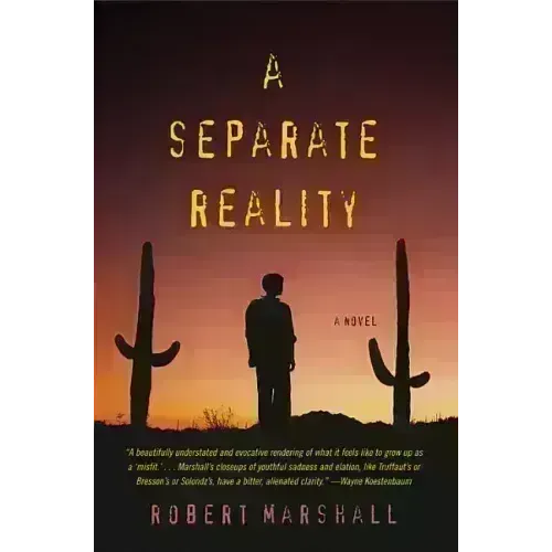 A Separate Reality
