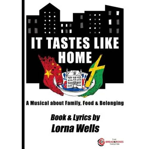It Tastes Like Home: Book & Lyrics