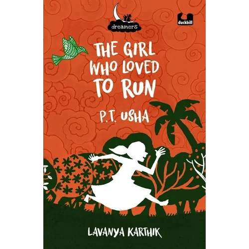 The Girl Who Loved to Run: PT Usha