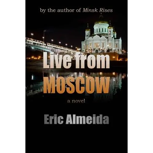 Live From Moscow