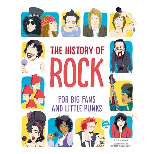 The History of Rock: For Big Fans and Little Punks