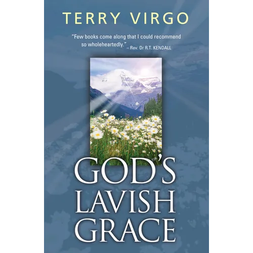 God's Lavish Grace