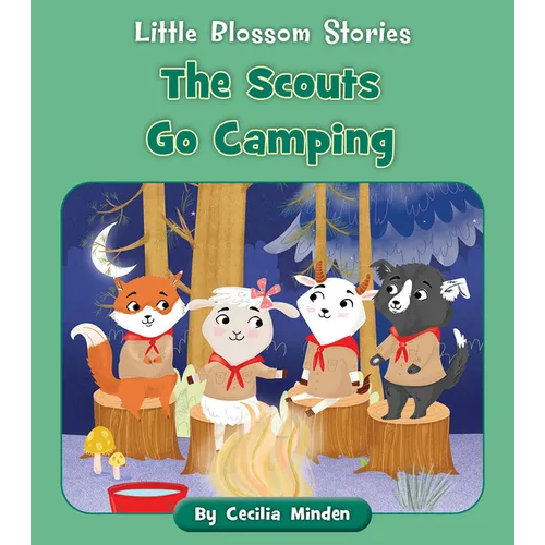 The Scouts Go Camping