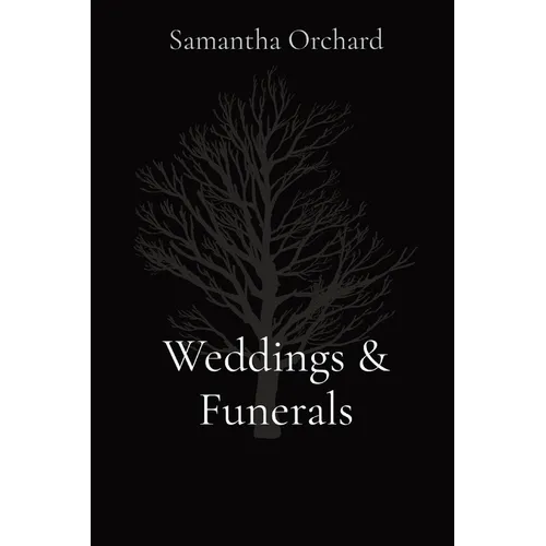 Weddings & Funerals