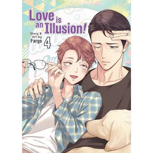 Love Is an Illusion! Vol. 4