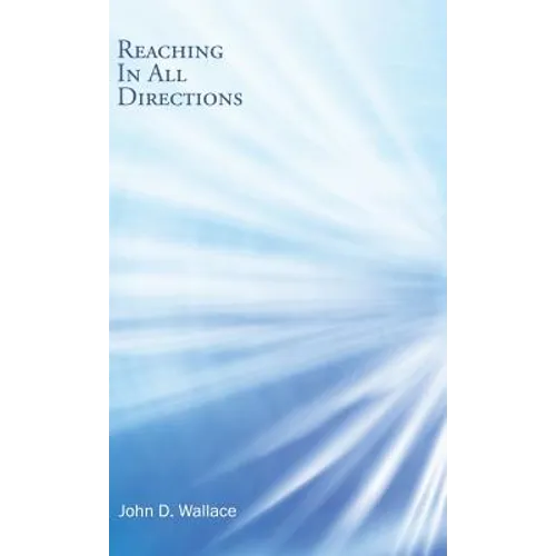 Reaching In All Directions