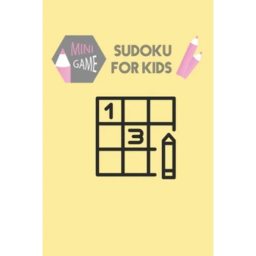 Easy sudoku for kids ages 8-10: An Amazing Maze Activity Book for Kids