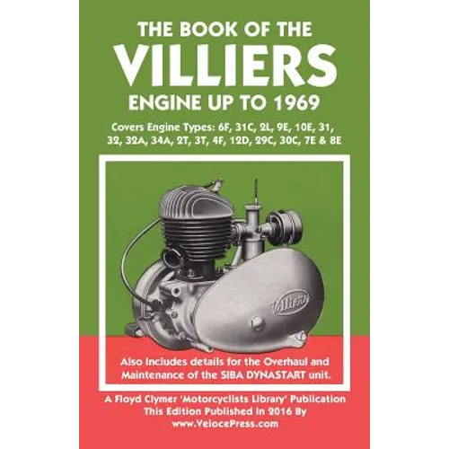 Book of the Villiers Engine Up to 1969