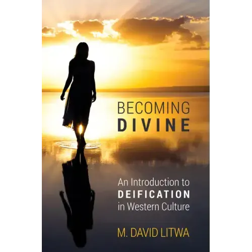 Becoming Divine