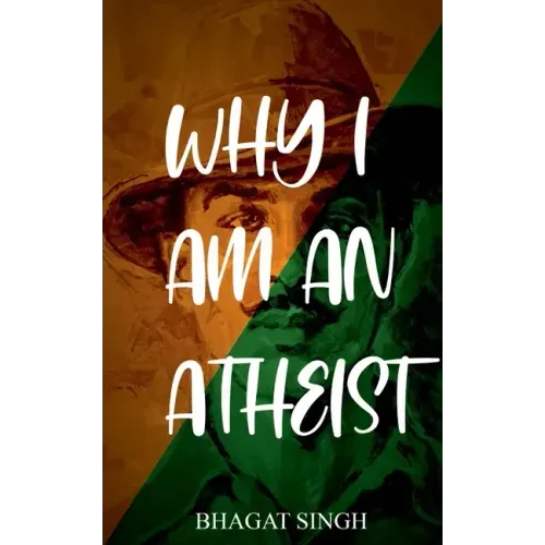Why I Am an Atheist