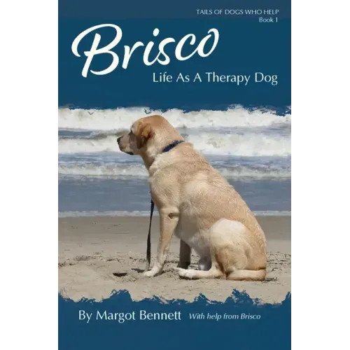 Brisco, Life As A Therapy Dog