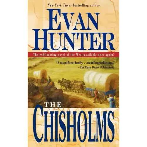The Chisholms: A Novel of the Journey West
