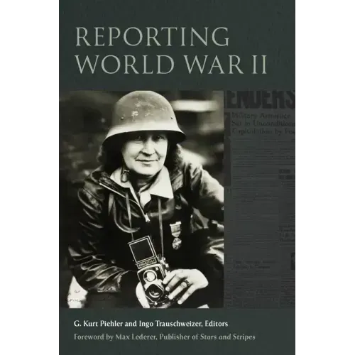 Reporting World War II
