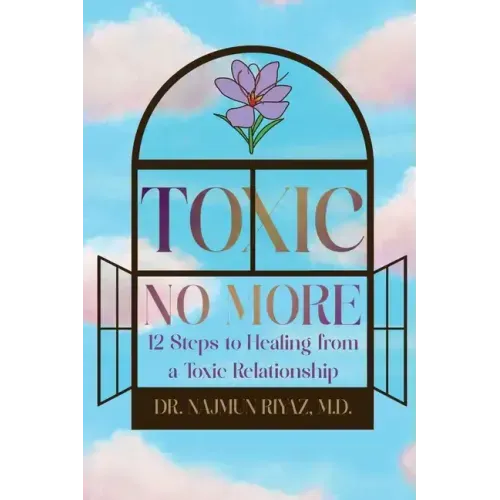 Toxic No More