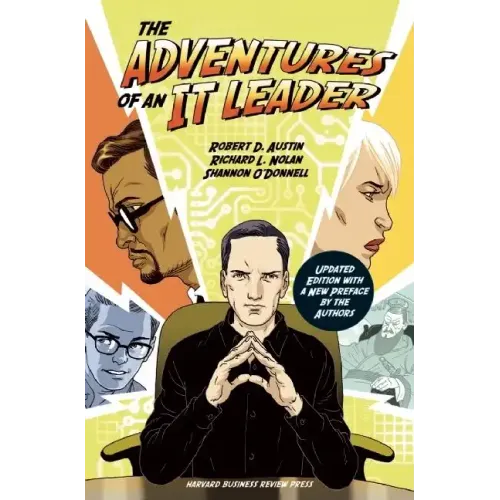 The Adventures of an IT Leader