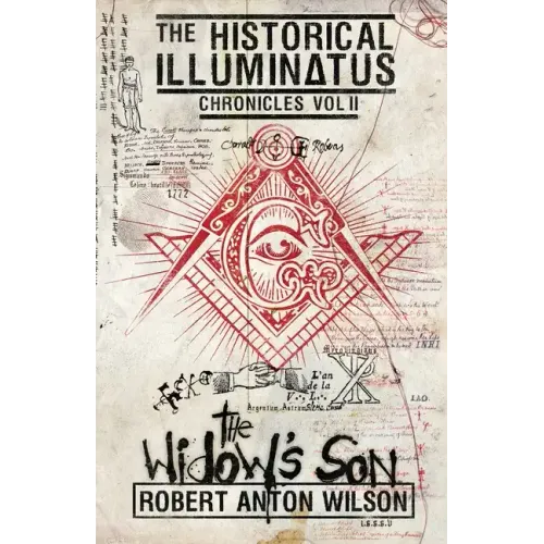 The Widow's Son: Historical Illuminatus Chronicles Volume 2
